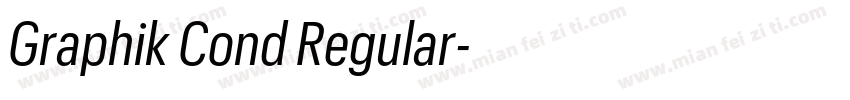 Graphik Cond Regular字体转换